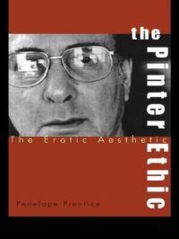 Book Cover for The Pinter Ethic by Penelope Prentice