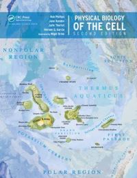 Book Cover for Physical Biology of the Cell by Rob Phillips, Jane Kondev, Julie Theriot, Hernan G Garcia