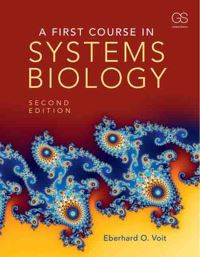 Book Cover for A First Course in Systems Biology by Eberhard O Voit