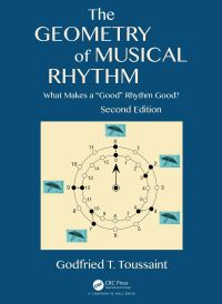 Book Cover for The Geometry of Musical Rhythm by Godfried T Toussaint