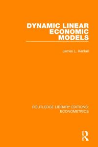 Book Cover for Dynamic Linear Economic Models by James Kenkel