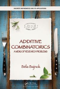 Book Cover for Additive Combinatorics by Béla Bajnok