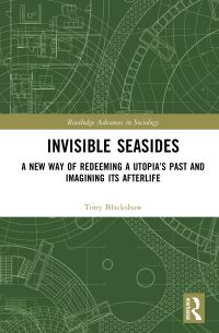 Book Cover for Invisible Seasides by Tony Blackshaw
