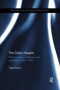 Book Cover for The Golan Heights by Yigal Kipnis