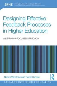 Book Cover for Designing Effective Feedback Processes in Higher Education by Naomi E Winstone, David Carless, Society for Research into Higher Education