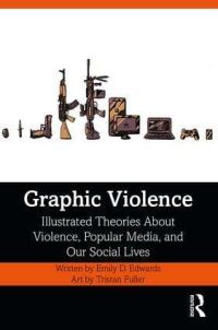 Book Cover for Graphic Violence by Emily D Edwards