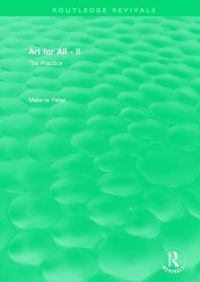 Book Cover for Art for All. II The Practice by Melanie Peter