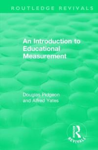 Book Cover for An Introduction to Educational Measurement by Douglas A Pidgeon, Alfred Yates
