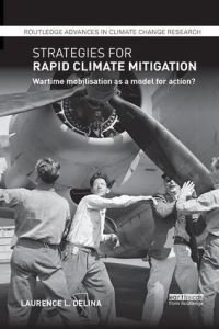 Book Cover for Strategies for Rapid Climate Mitigation by Laurence L Delina