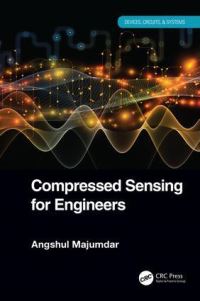 Book Cover for Compressed Sensing for Engineers by Angshul Majumdar