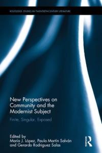 Book Cover for New Perspectives on Community and the Modernist Subject by Gerardo Rodríguez Salas, Paula Martín Salván, María Jesús López SánchezVizcaíno