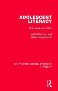 Book Cover for Adolescent Literacy by Judith Davidson, David Koppenhaver