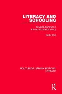 Book Cover for Literacy and Schooling by Kathy Hall