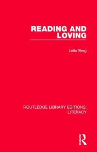 Book Cover for Reading and Loving by Leila Berg