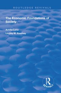 Book Cover for The Economic Foundations of Society by Achille Loria