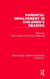 Book Cover for Parental Involvement in Children's Reading by Keith Topping, Sheila Wolfendale