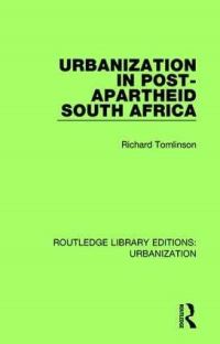 Book Cover for Urbanization in Post-Apartheid South Africa by Richard Tomlinson