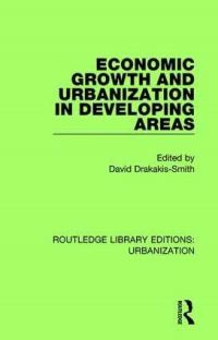 Book Cover for Economic Growth and Urbanization in Developing Areas by D W DrakakisSmith