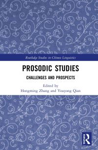 Book Cover for Prosodic Studies by Hongming Zhang, Youyong Qian