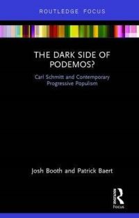 Book Cover for The Dark Side of Podemos? by Josh Booth, Patrick Baert