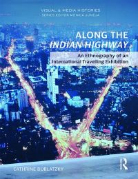 Book Cover for Along the Indian Highway by Cathrine Bublatzky