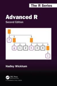 Book Cover for Advanced R by Hadley Wickham