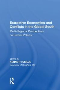 Book Cover for Extractive Economies and Conflicts in the Global South by Kenneth Omeje