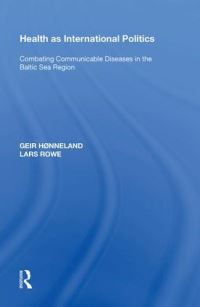 Book Cover for Health as International Politics by Geir Hønneland