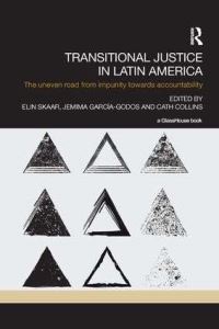 Book Cover for Transitional Justice in Latin America by Elin Skaar, Jemima GarcíaGodos, Cath Collins