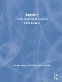 Book Cover for Directing by Michael Rabiger, Mick HurbisCherrier