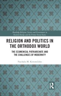 Book Cover for Religion and Politics in the Orthodox World by Paschalis Kitromilides