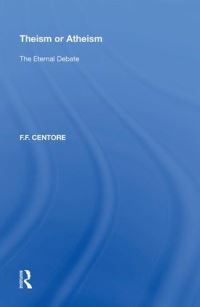 Book Cover for Theism or Atheism by FF Centore