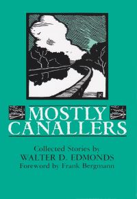 Book Cover for Mostly Canallers by Walter D Edmonds