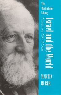 Book Cover for Israel and the World by Martin Buber