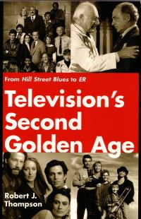 Book Cover for Television's Second Golden Age by Robert J Thompson