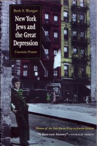 Book Cover for New York Jews and the Great Depression by Beth S Wenger