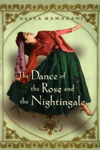 Book Cover for The Dance of the Rose and the Nightingale by Nesta Ramazani