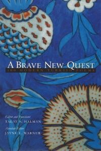 Book Cover for A Brave New Quest by Talât Sait Halman, Jayne L Warner