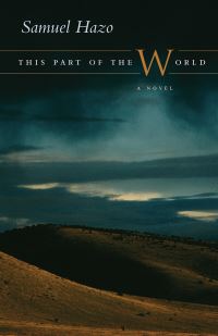 Book Cover for This Part of the World by Samuel Hazo