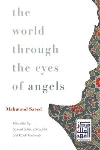 Book Cover for The World Through the Eyes of Angels by Mahmud Said