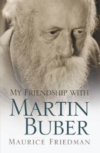 Book Cover for My Friendship With Martin Buber by Maurice S Friedman