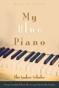 Book Cover for My Blue Piano by Else LaskerSchüler