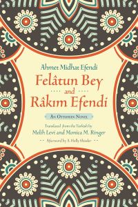 Book Cover for Felâtun Bey and Râkm Efendi by Ahmet Mithat