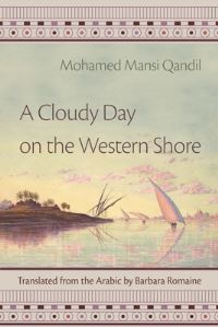 Book Cover for A Cloudy Day on the Western Shore by Muhammad alMansi Qandil