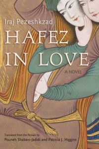 Book Cover for Hafez in Love by Iraj Pizishkzad
