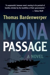 Book Cover for Mona Passage by Thomas Buddy Bardenwerper