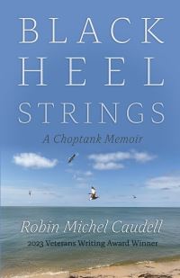 Book Cover for Black Heel Strings by Robin Michel Caudell