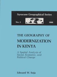 Book Cover for Geography of Modernization in Kenya by Edward W Soja