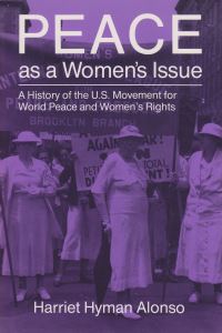 Book Cover for Peace As a Woman's Issue by Harriet Hyman Alonso