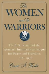 Book Cover for The Women and the Warriors by Carrie Foster